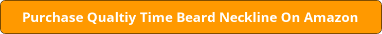 button_purchase-qualtiy-time-beard-neckline-on-amazon