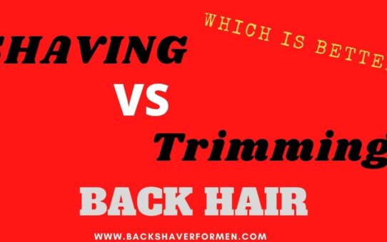 trim or shave back hair