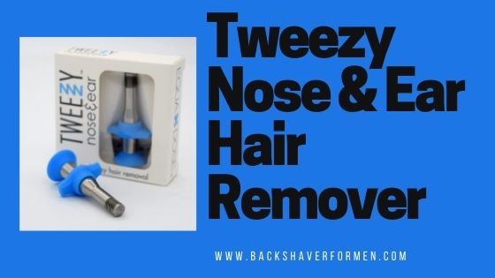 tweezy nose & ear hair remover review
