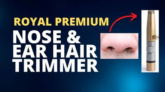 royal premium nose hair trimmer review