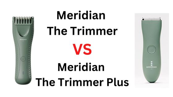 meridian the trimmer plus vs meridian the trimmer
